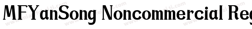 MFYanSong Noncommercial Regula字体转换